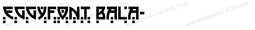 EggyFont Bala字体转换